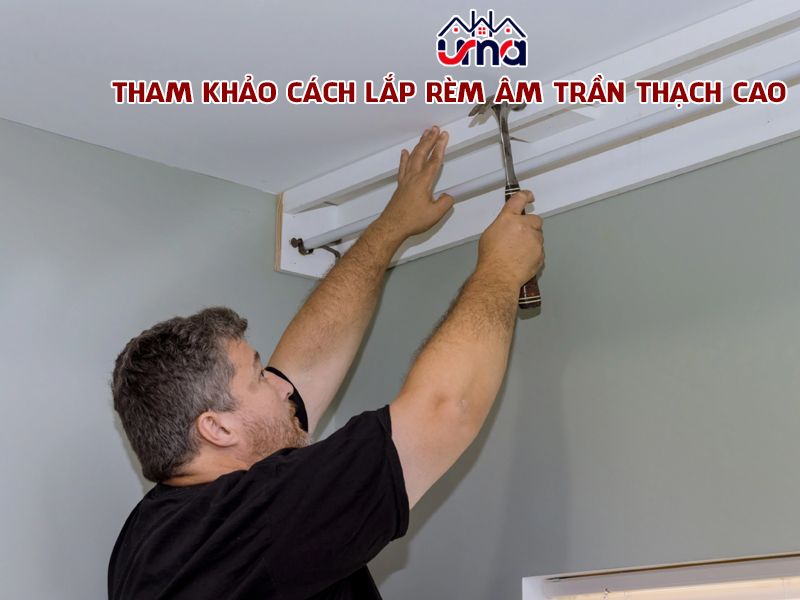 tham-khao-cach-lap-rem-am-tran-thach-cao