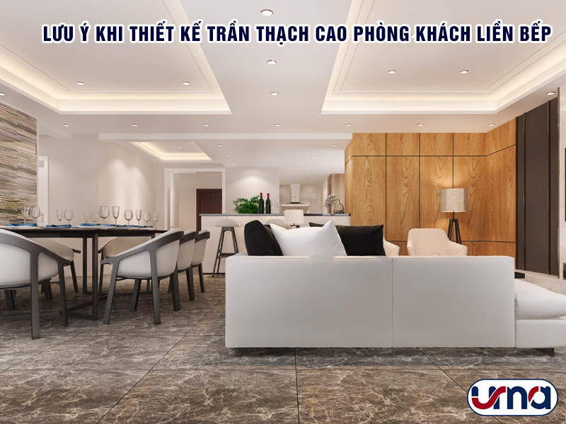 luu-y-khi-thiet-ke-tran-thach-cao-phong-khach-lien-bep