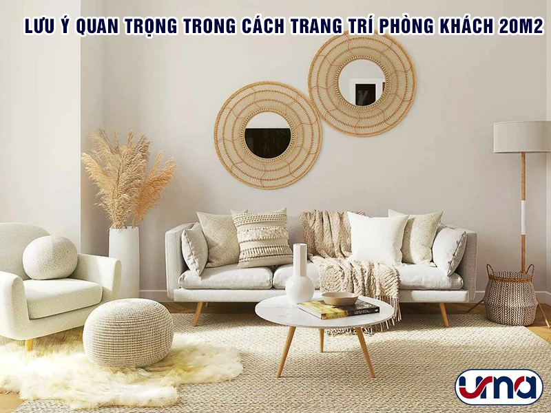 luu-y-quan-trong-trong-cach-trang-tri-phong-khach-20m2