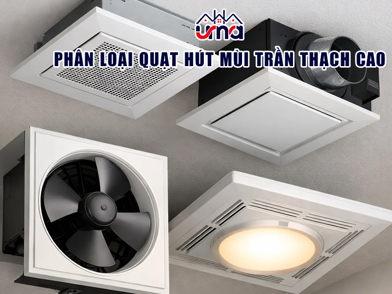 phan-loai-quat-hut-mui-tran-thach-cao