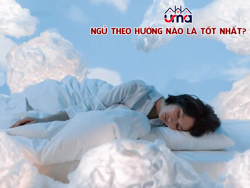 ngu-theo-huong-nao-la-tot-nhat