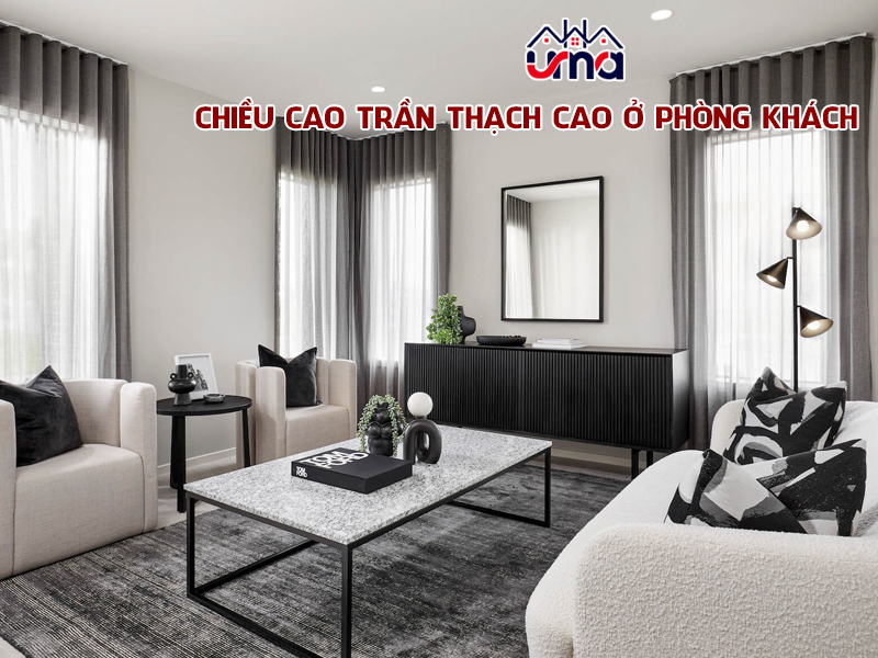 chieu-cao-tran-thach-cao-o-phong-khach