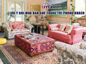 luu-y-khi-mua-ban-ghe-trang-tri-phong-khach